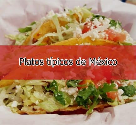 Platos típicos de México